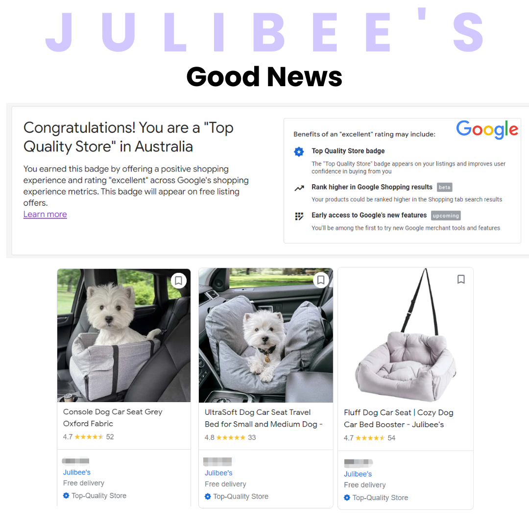 Julibee's recognized as Top Quality Store on Google Shopping - offering premium pet travel supplies like dog car seats.