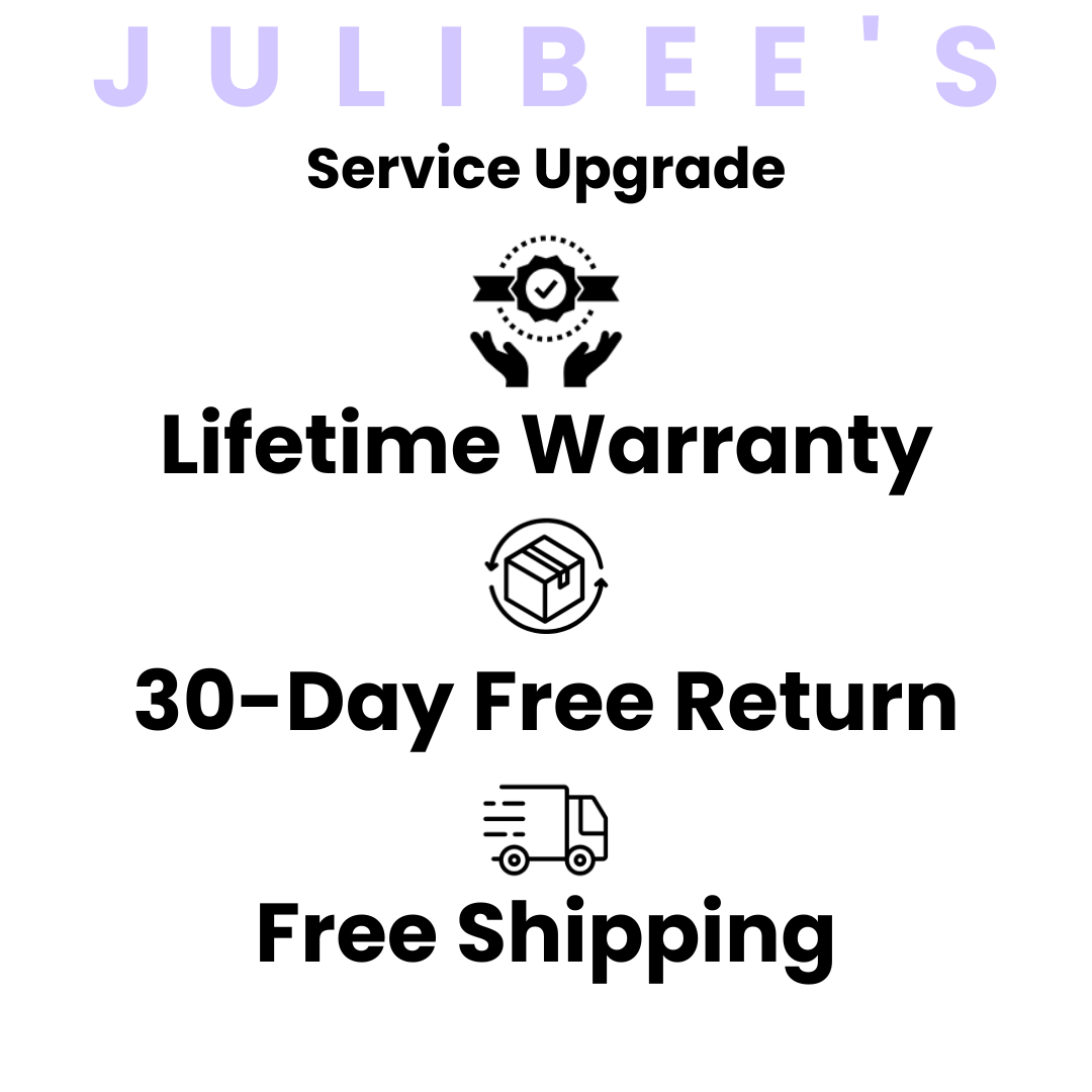 Julibee's service upgrades: lifetime warranty, free returns, free shipping