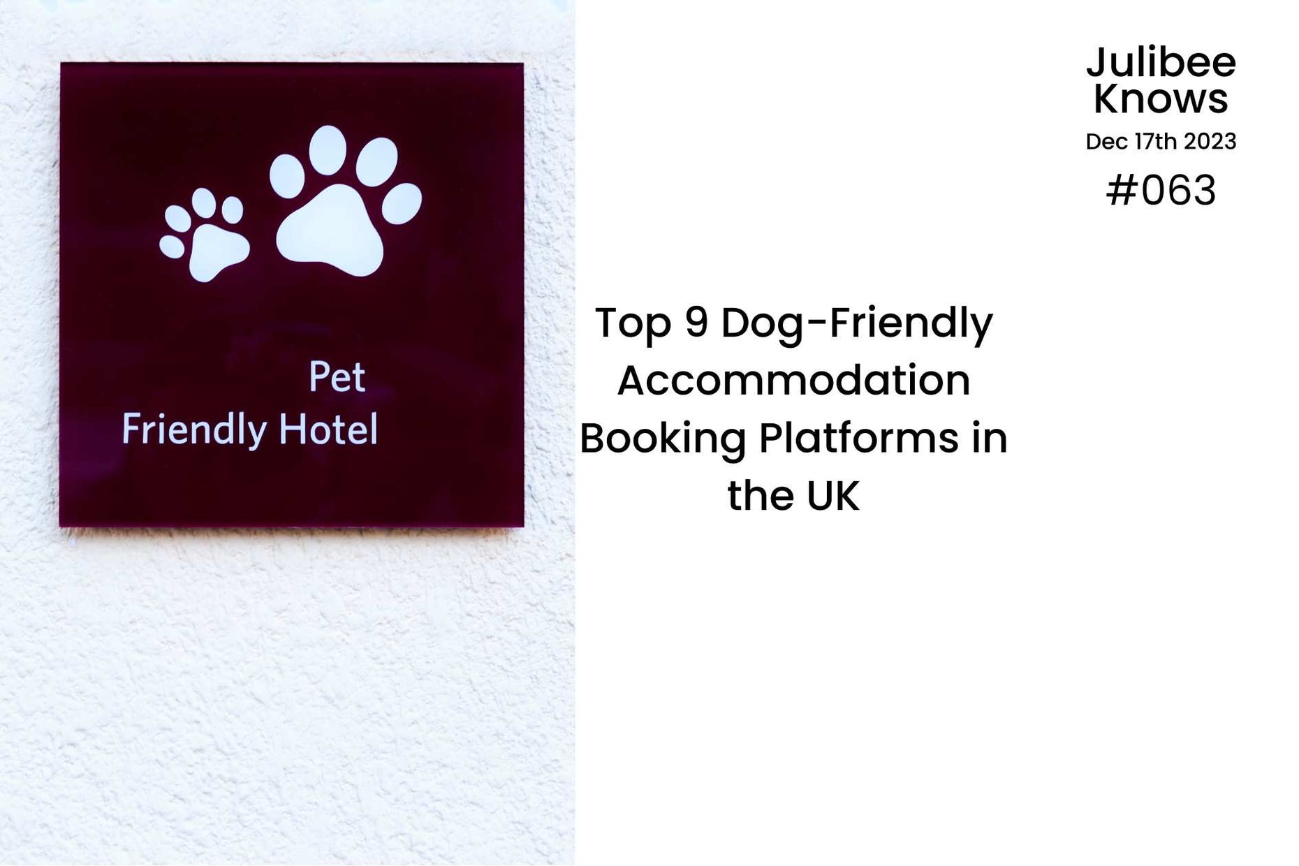 Top 9 DogFriendly Booking Platforms in the UK Julibee's